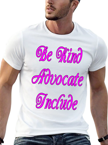 Kind Advocate Include Graphic Tee