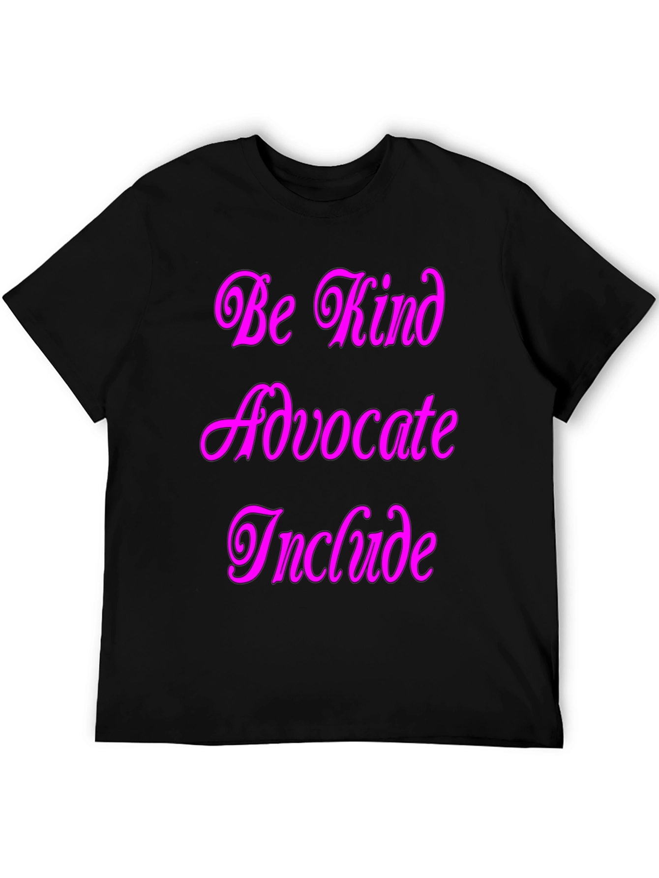 Kind Advocate Include Graphic Tee