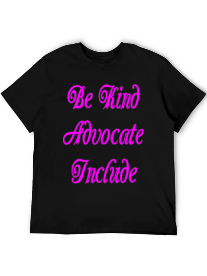 Kind Advocate Include Graphic Tee