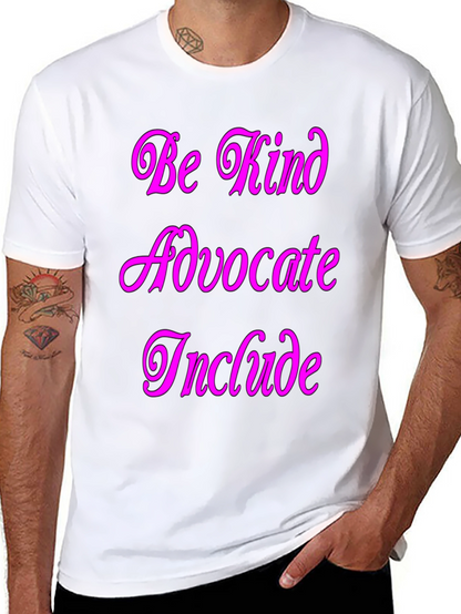 Kind Advocate Include Graphic Tee