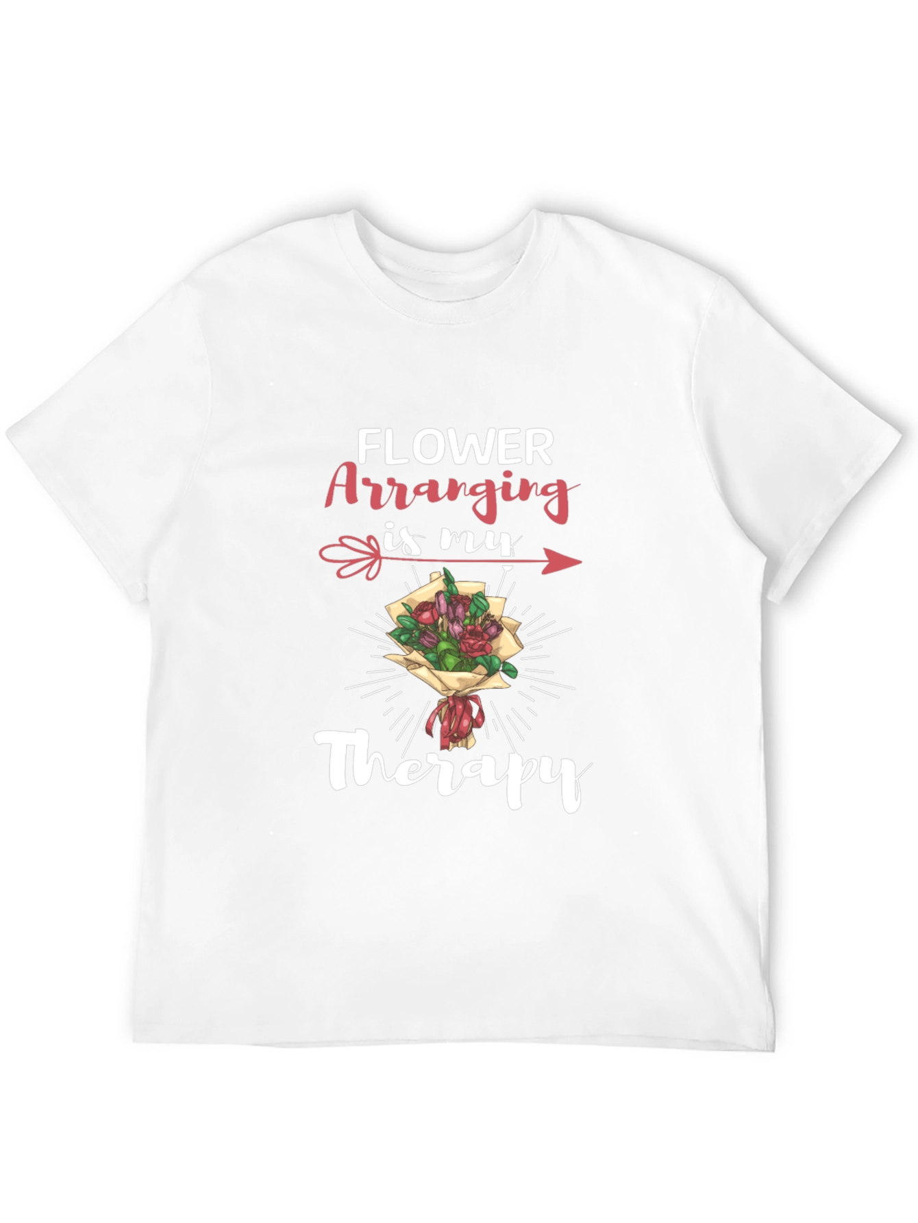 Flower Arranging Therapy T-Shirt