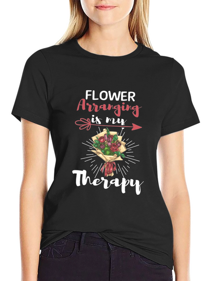 Flower Arranging Therapy T-Shirt