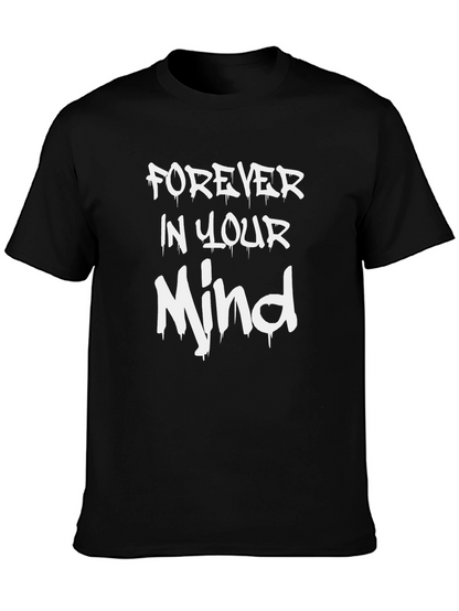 Forever In Your Mind Graphic T-Shirt