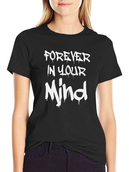Forever In Your Mind Graphic T-Shirt