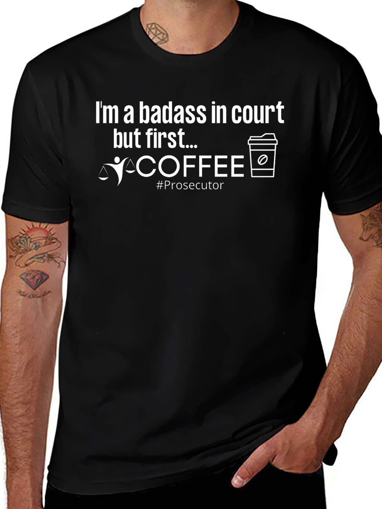 Badass in Court Prosecutor T-Shirt