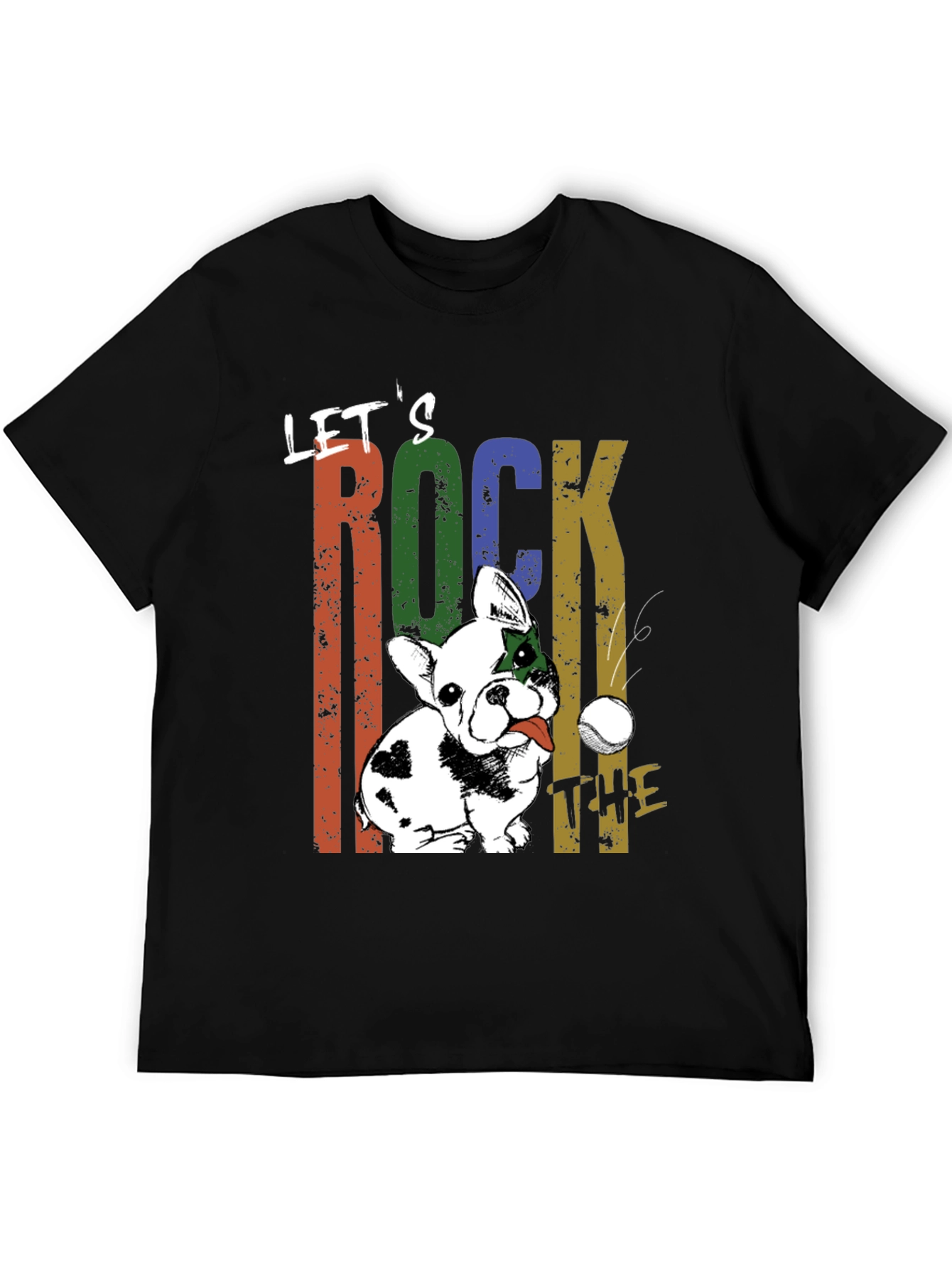 Lets Rock The Tee - Dog Graphic T-Shirt
