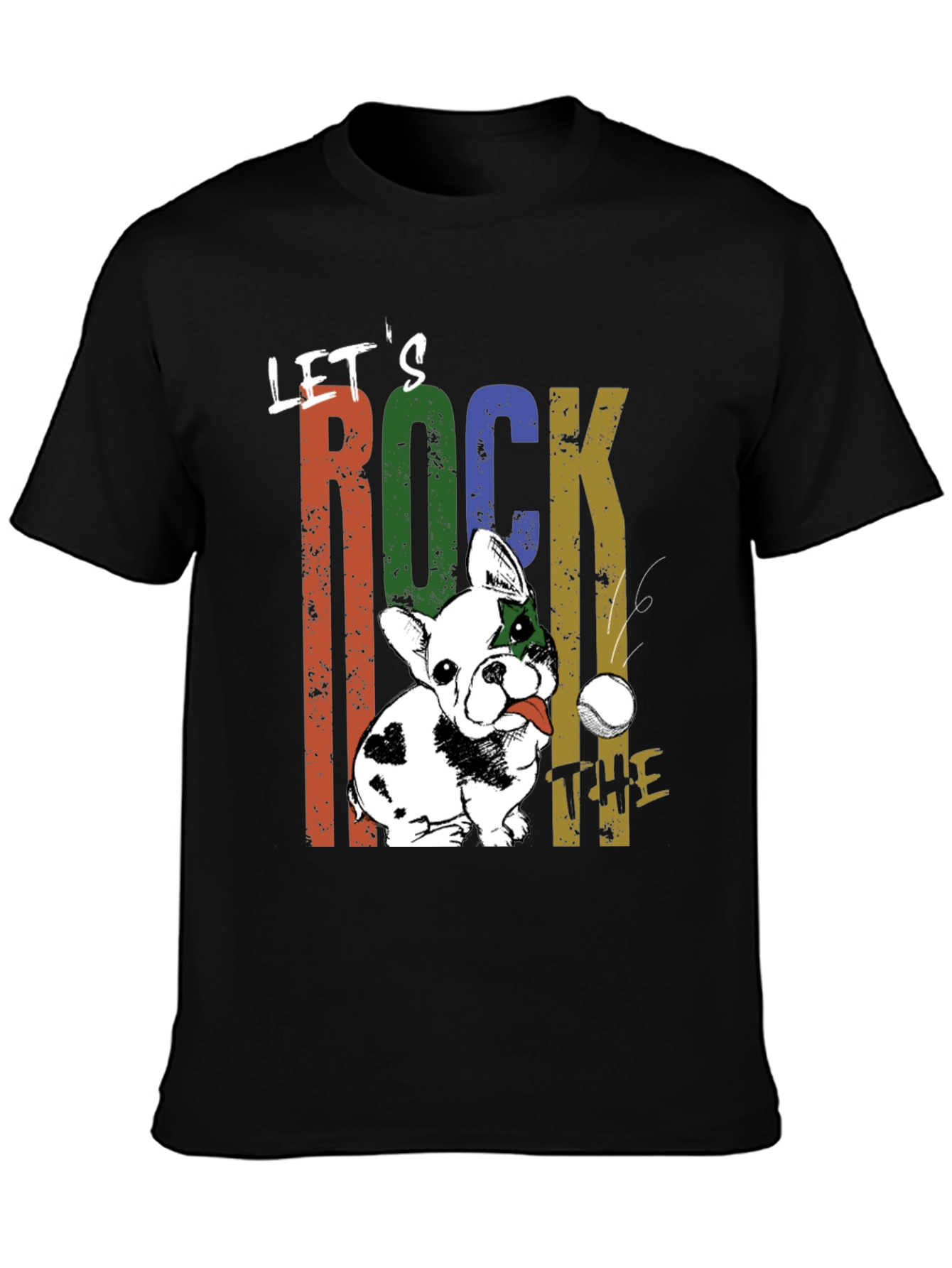 Lets Rock The Tee - Dog Graphic T-Shirt