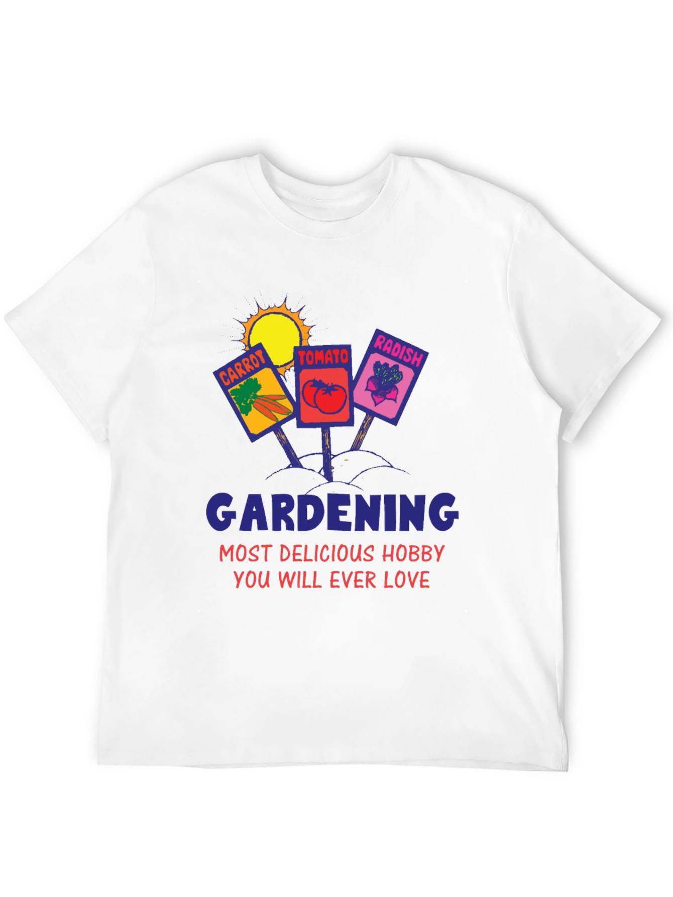 Gardening Hobby T-Shirt - Cute Garden Tee