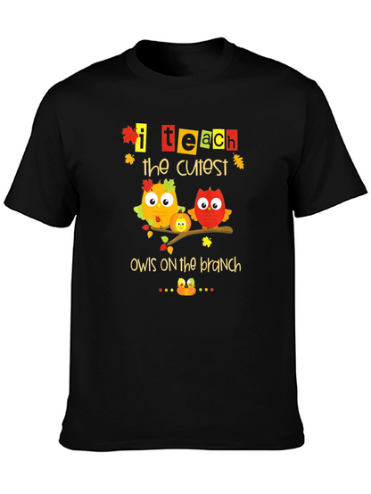 I Teach The Cutest Owls On The Branch T-Shirt