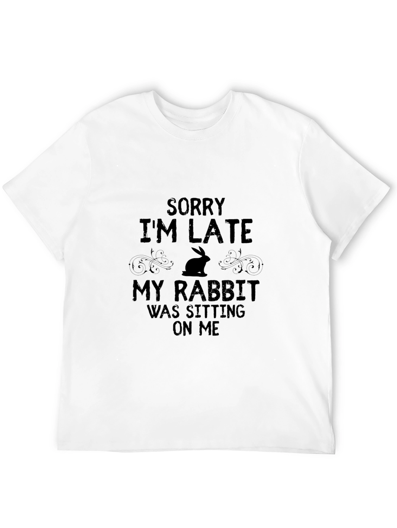 Funny Rabbit Graphic T-Shirt - Sorry Im Late