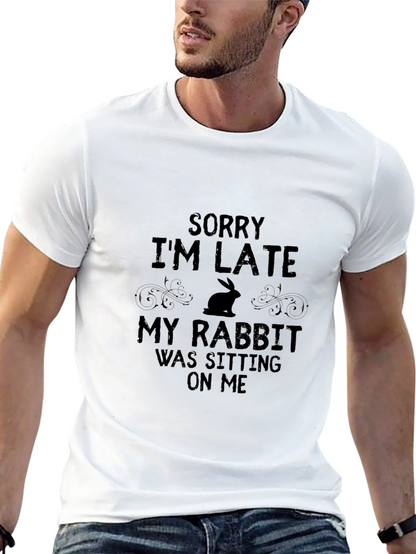 Funny Rabbit Graphic T-Shirt - Sorry Im Late