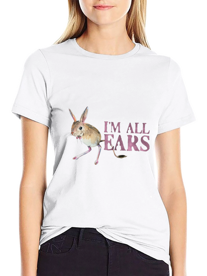 Im All Ears T-Shirt - Jerboa Graphic Tee