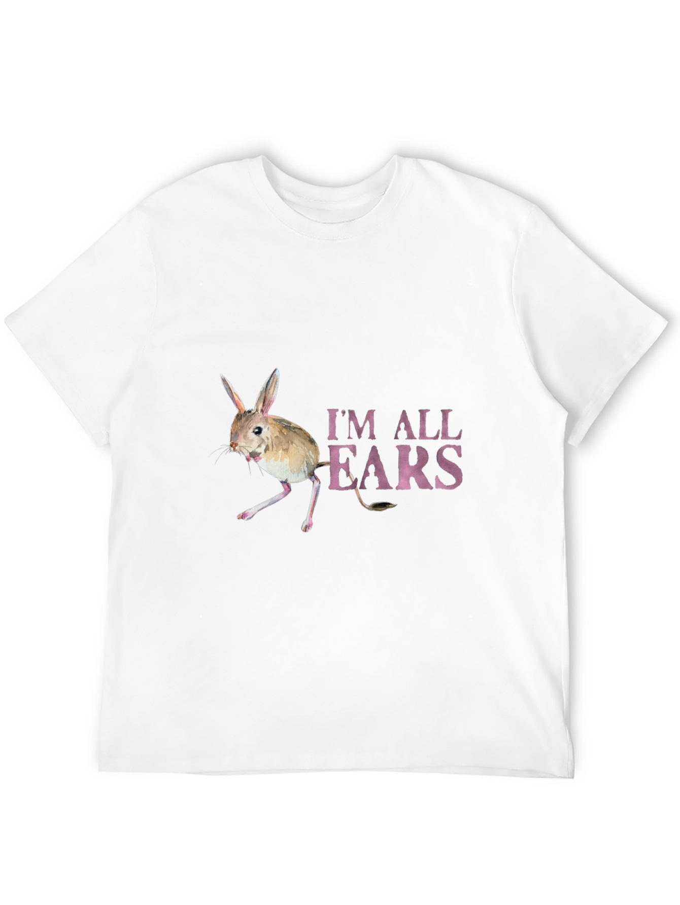 Im All Ears T-Shirt - Jerboa Graphic Tee