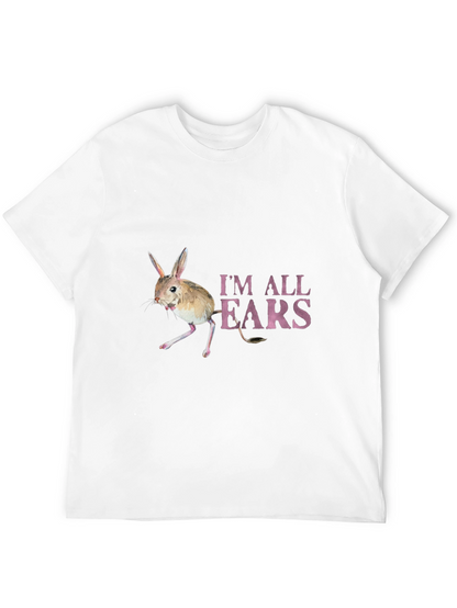 Im All Ears T-Shirt - Jerboa Graphic Tee