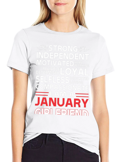 January Girl Friend T-Shirt