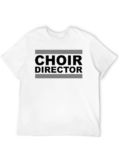 Choir Director T-Shirt - Musical Leader Tee