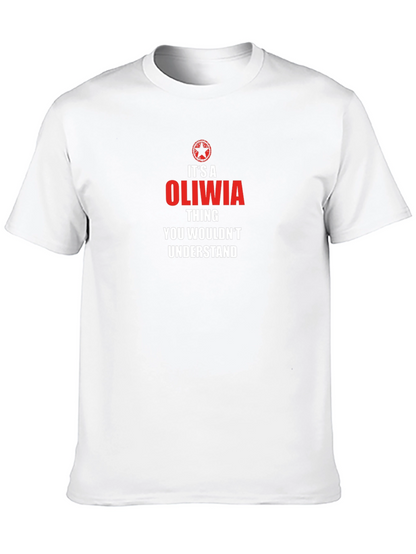 Its A Oliwia Thing T-Shirt