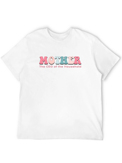 Mother CEO of the Household T-Shirt - Black