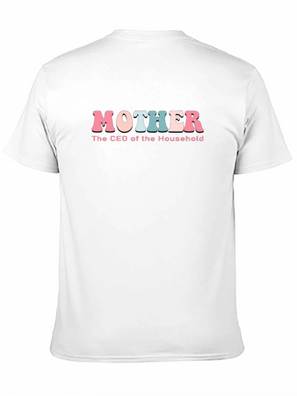 Mother CEO of the Household T-Shirt - Black