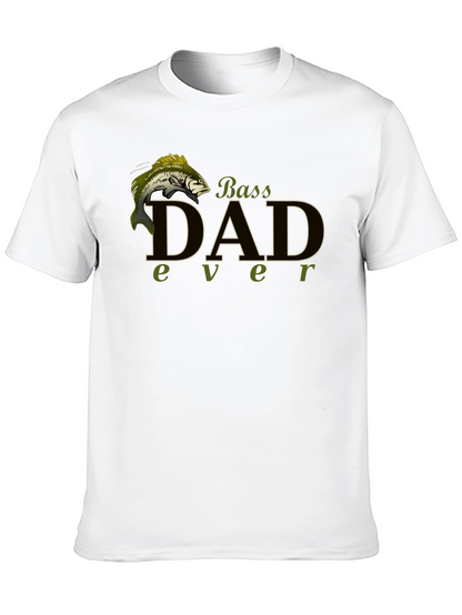 Bass Dad Ever Black T-Shirt