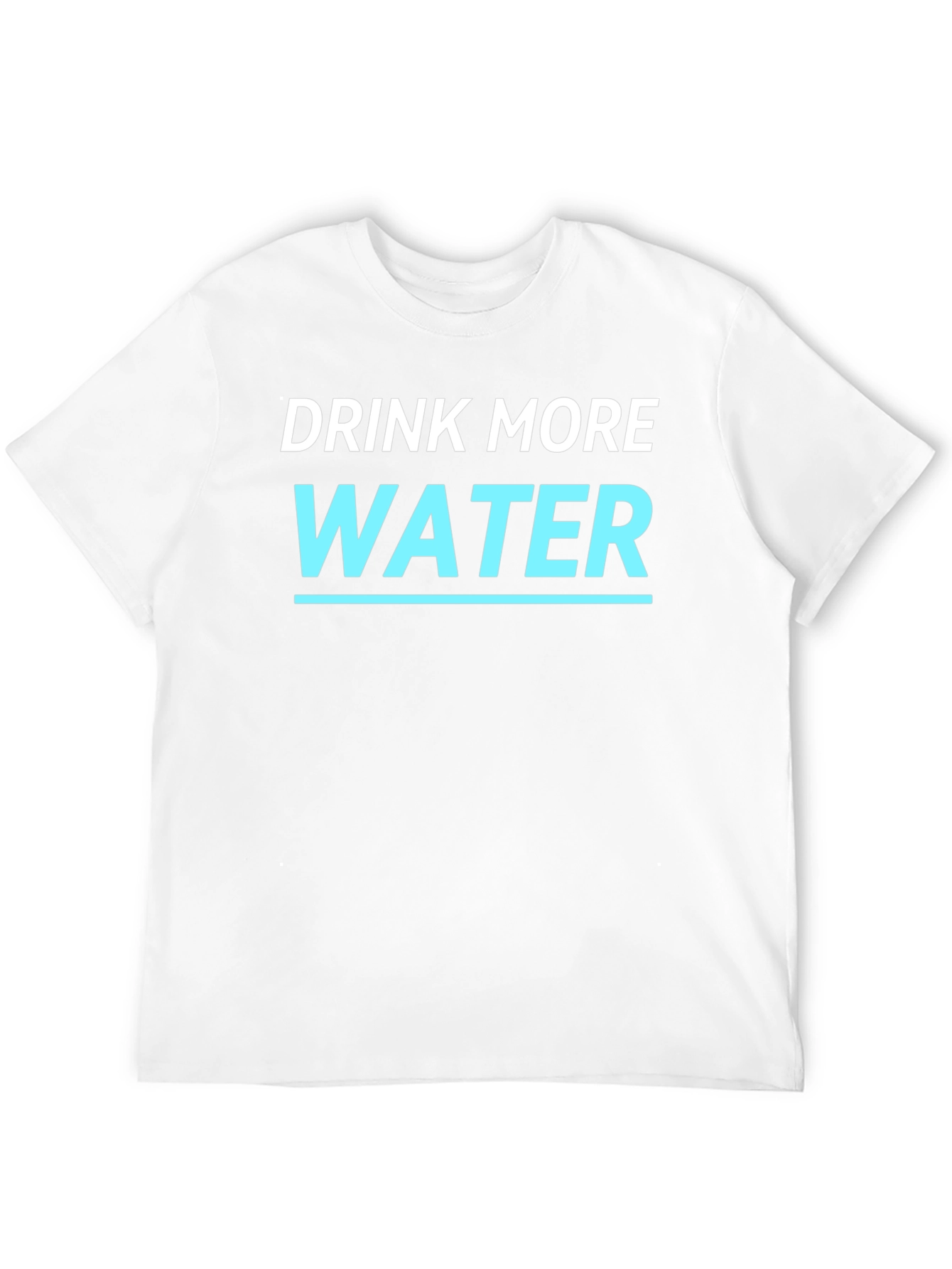 Drink More Water T-Shirt - Stay Hydrated!