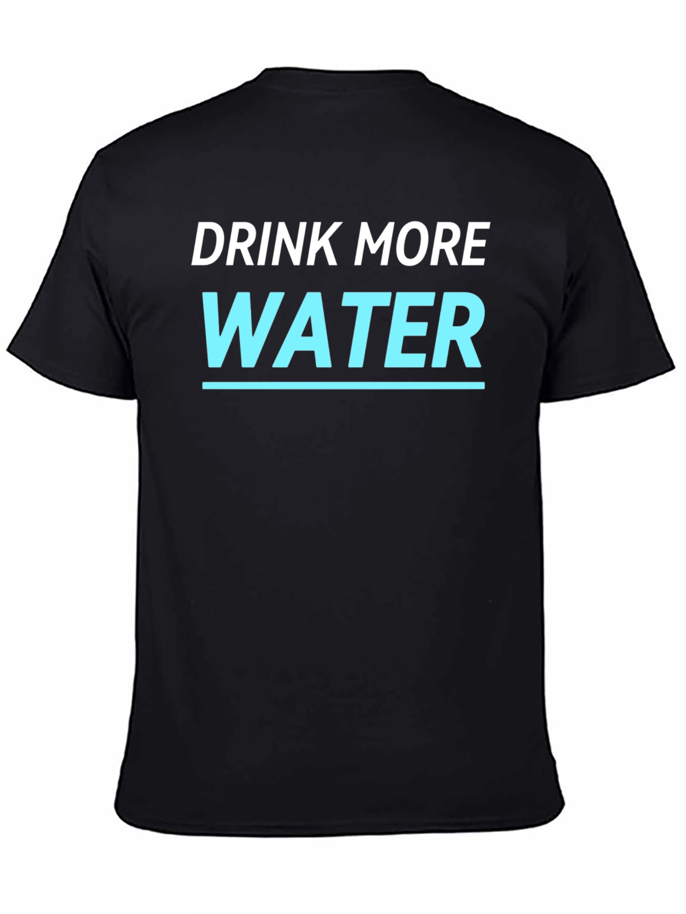Drink More Water T-Shirt - Stay Hydrated!