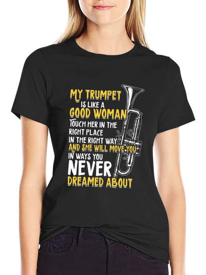 Trumpet Lover T-Shirt: Good Woman Music Tee