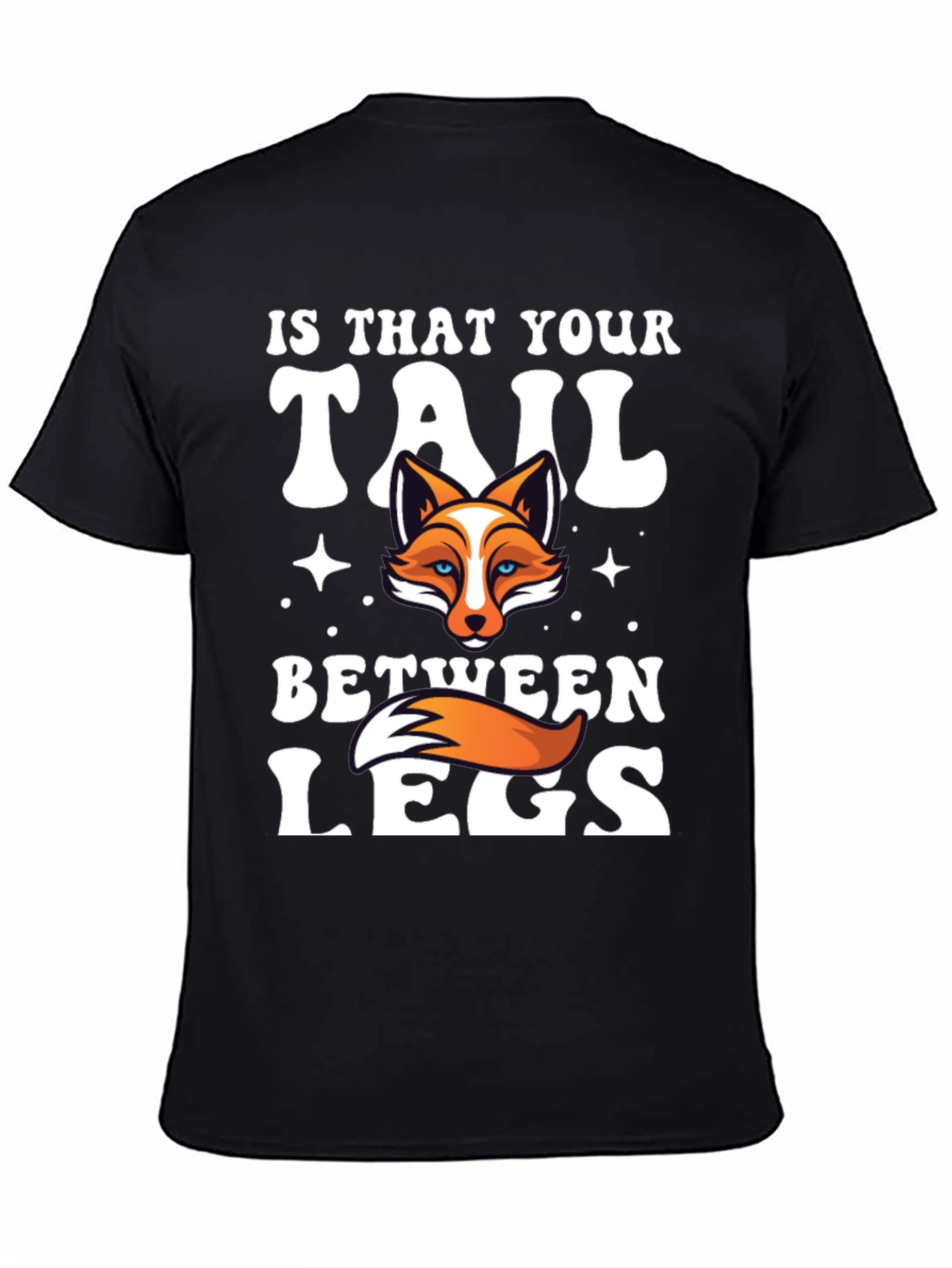 Fox Tail Humor Graphic T-Shirt