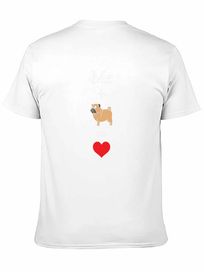 Me Plus Pug Equals Love T-Shirt