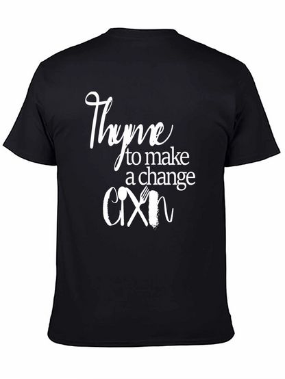 Thyme to Make a Change T-Shirt