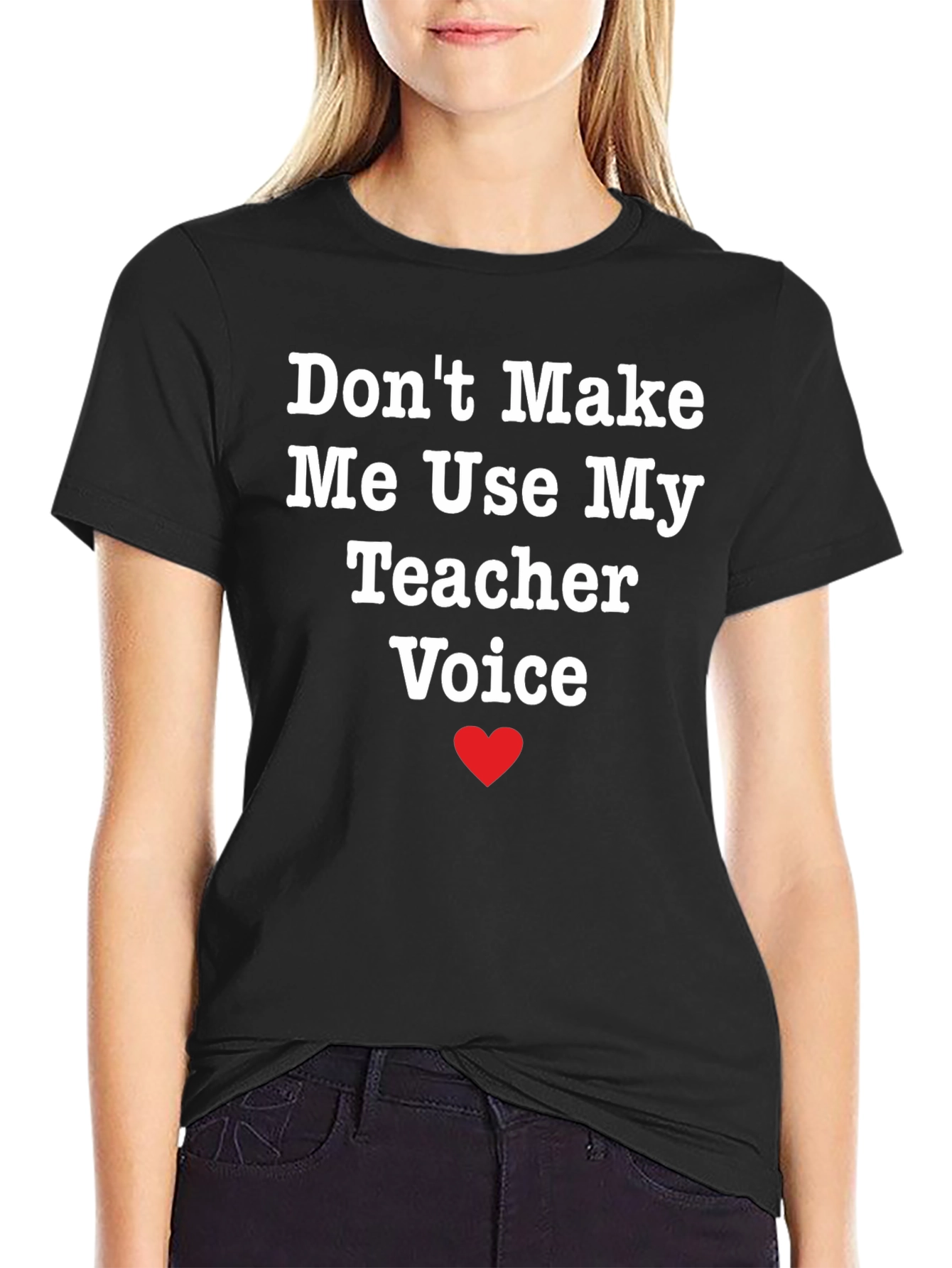 Funny Teacher Voice T-Shirt