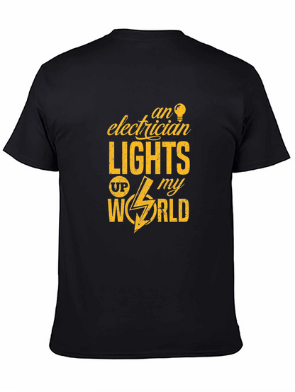 Electrician Lights Up My World Graphic T-Shirt