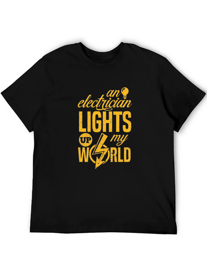 Electrician Lights Up My World Graphic T-Shirt