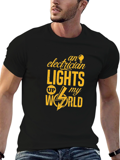Electrician Lights Up My World Graphic T-Shirt