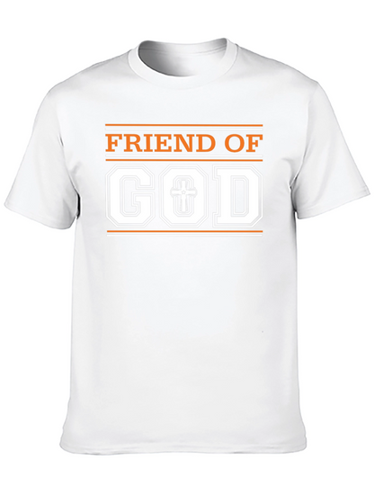 Friend of God Christian T-Shirt