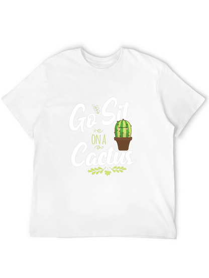 Go Sit on a Cactus Graphic T-Shirt