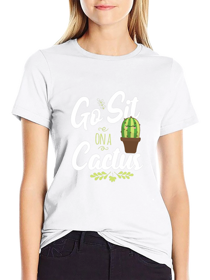 Go Sit on a Cactus Graphic T-Shirt