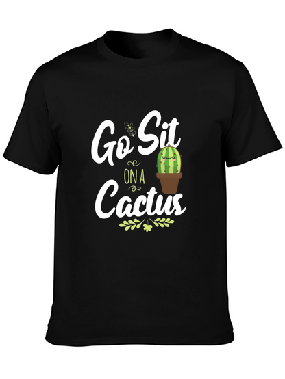 Go Sit on a Cactus Graphic T-Shirt