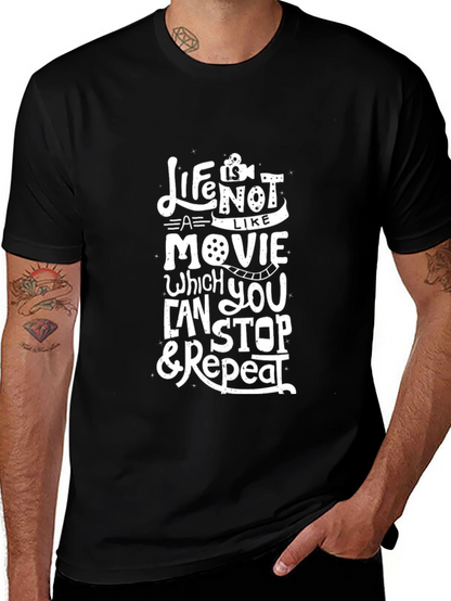 Life Isnt Like A Movie Graphic T-Shirt