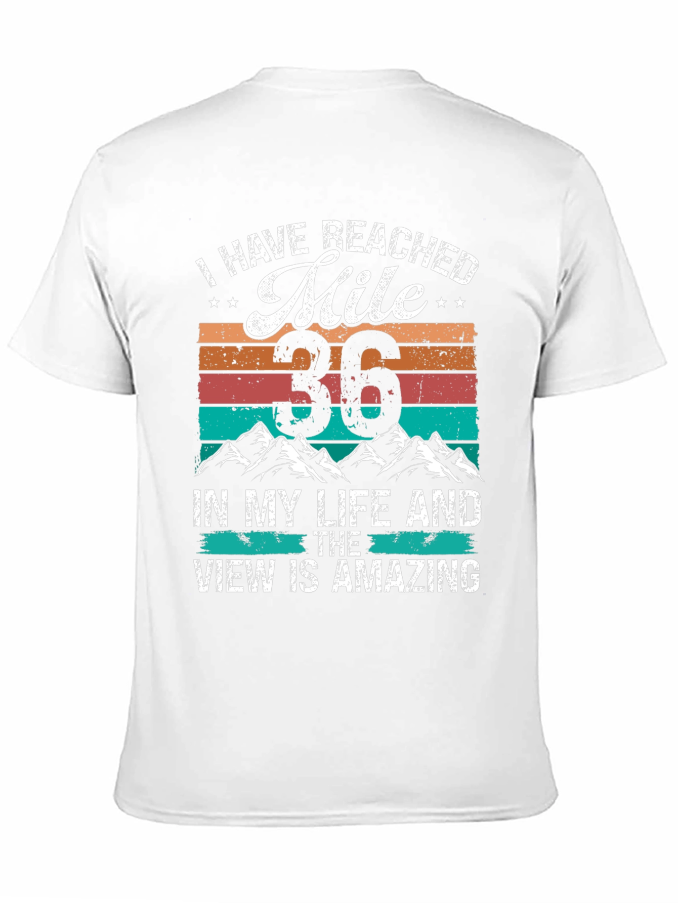 Reached Mile 36 Amazing View Graphic Tee