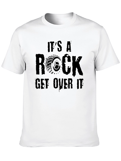 Its A Rock Get Over It Black Graphic Tee
