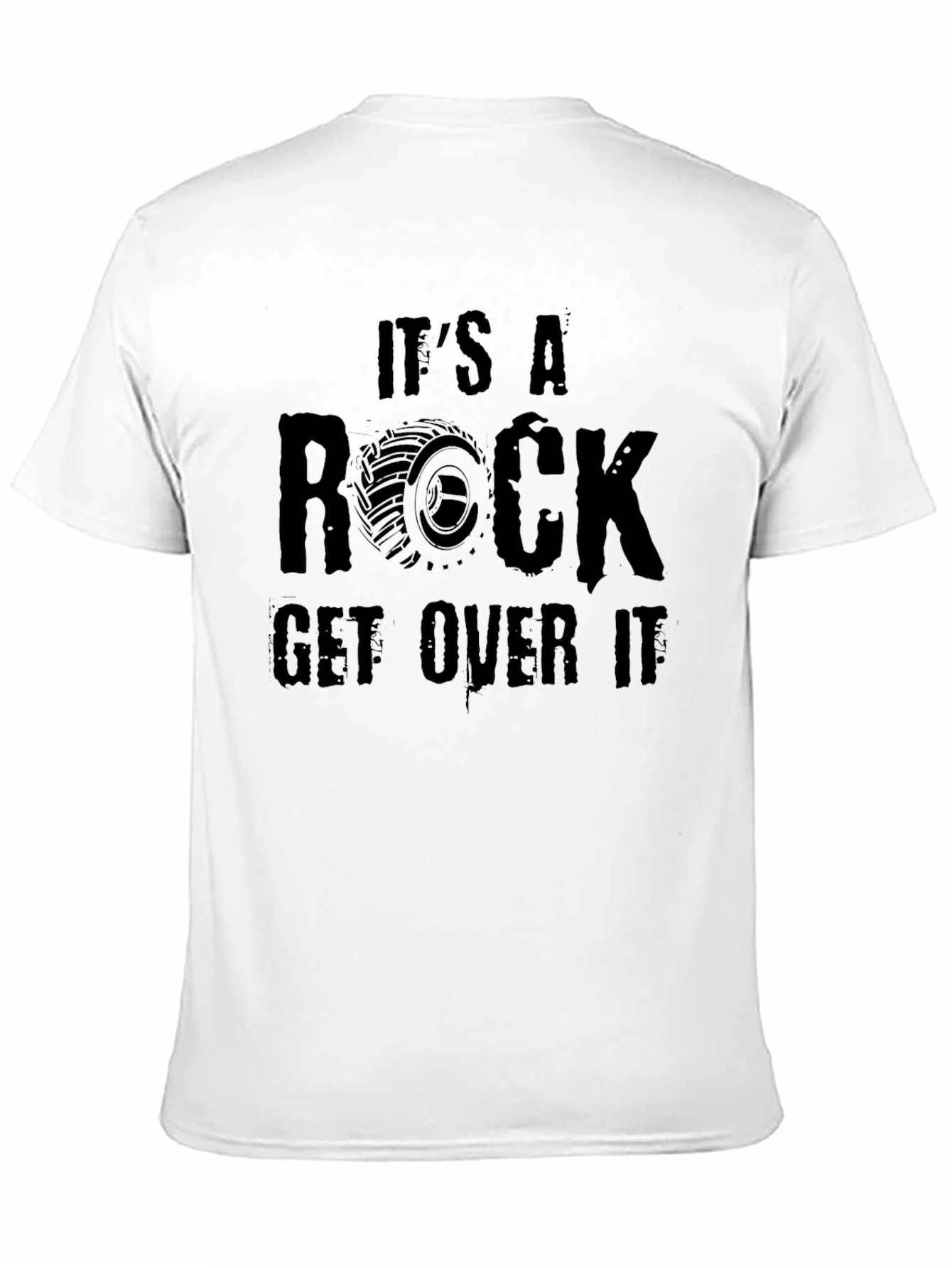 Its A Rock Get Over It Black Graphic Tee