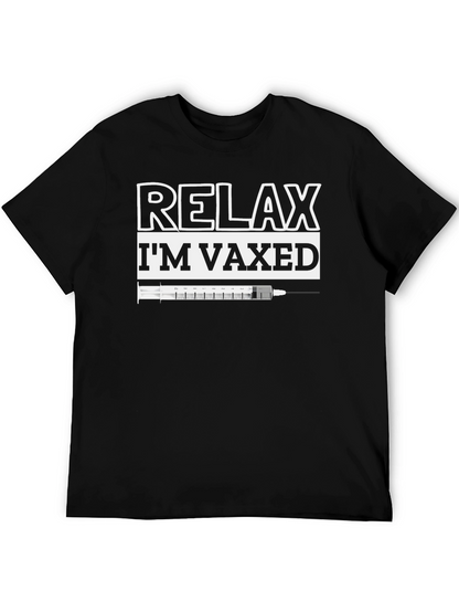 Relax Im Vaxed T-Shirt