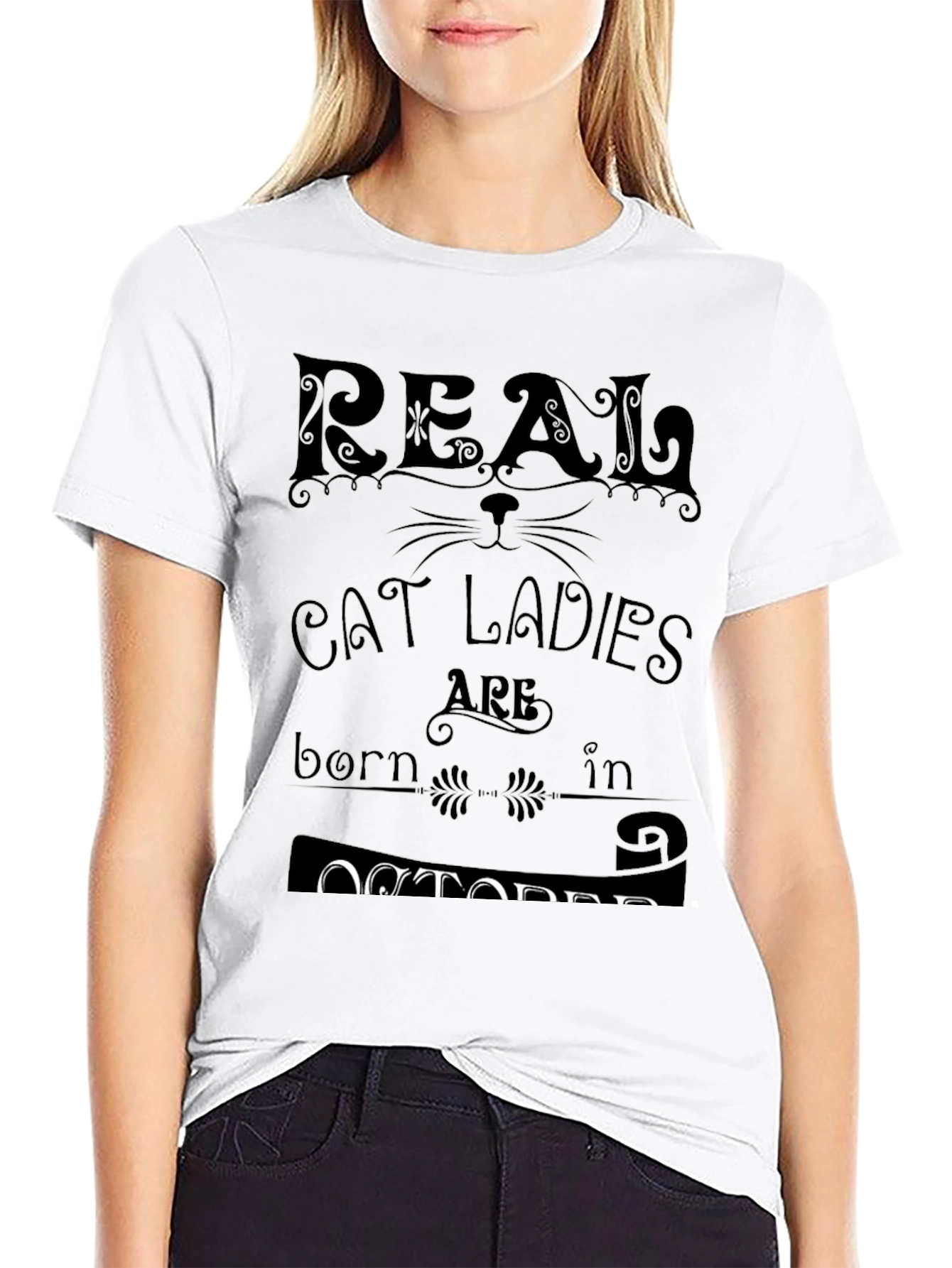 Real Cat Ladies Born In October T-Shirt