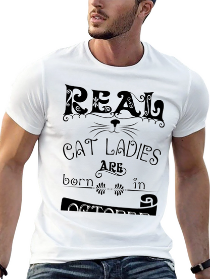 Real Cat Ladies Born In October T-Shirt