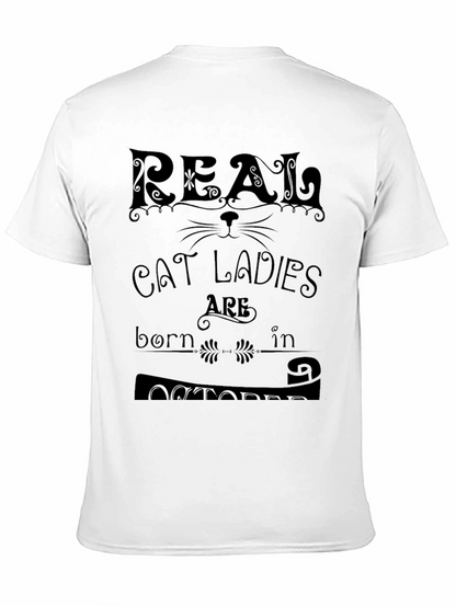 Real Cat Ladies Born In October T-Shirt