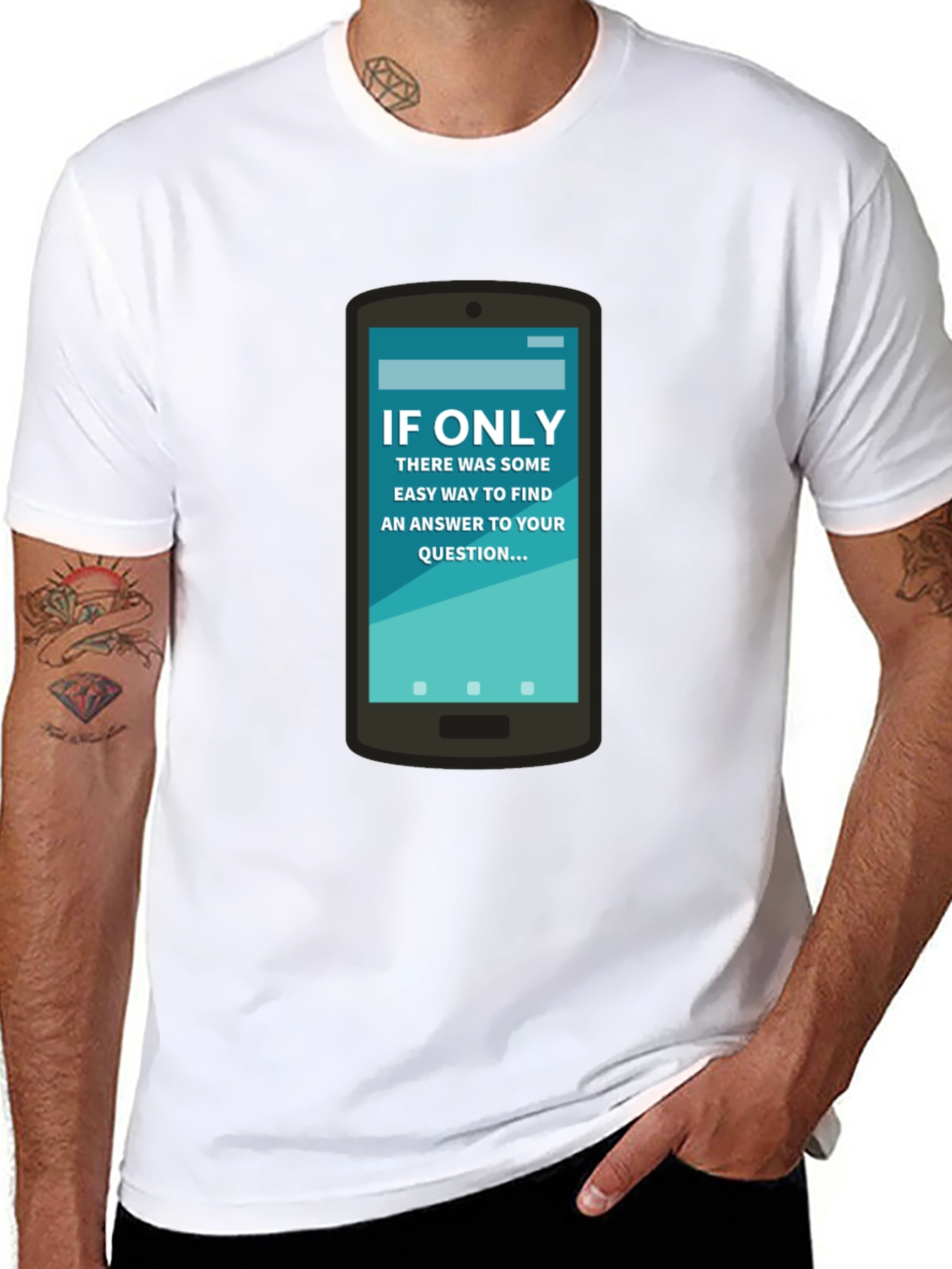 If Only Answer Tee - Smartphone Humor Shirt