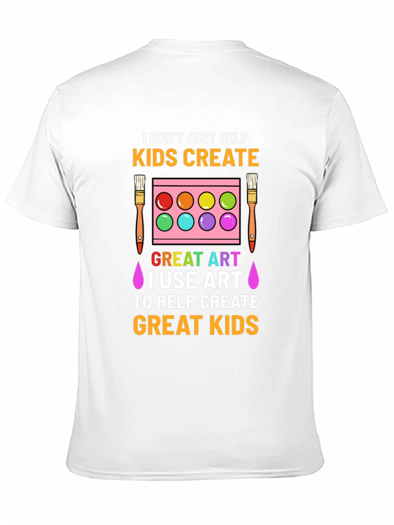 Artist T-Shirt: Helping Kids Create Great Art!