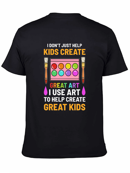 Artist T-Shirt: Helping Kids Create Great Art!