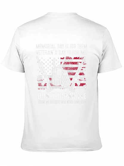 Memorial Day Veterans T-Shirt - Dont Thank Me
